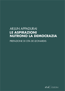 Le aspirazioni nutrono la democrazia