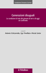 Generazioni diseguali. Generazioni diseguali. Le condizioni di vita dei giovani di ieri e di oggi: un confronto