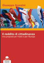 Il reddito di cittadinanza. Una proposta per l'Italia e per l'Europa