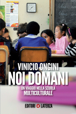 Noi domani. Un viaggio nella scuola multiculturale