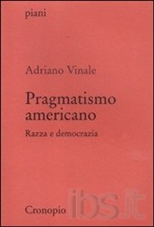 Pragmatismo americano. Razza e democrazia