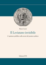 Il Leviatano invisibile. L'opinione pubblica nella storia del pensiero politico