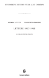 Aldo Capitini – Norberto Bobbio. Lettere 1937-1968