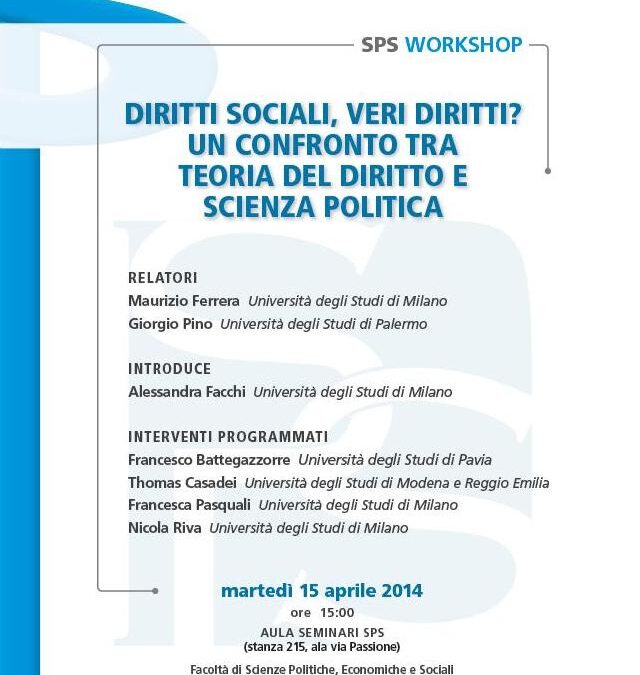 15.04.14 – Diritti sociali, veri diritti? Un confronto tra teoria del diritto e scienza politica – Milano