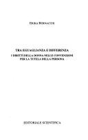 Tra eguaglianza e differenza. I diritti della donna nelle convenzioni per la tutela della persona