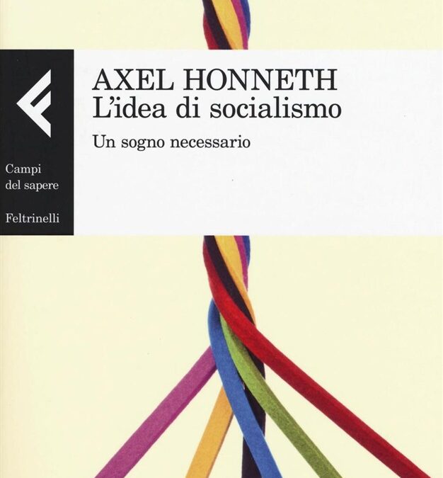 L'idea di socialismo. Un sogno necessario