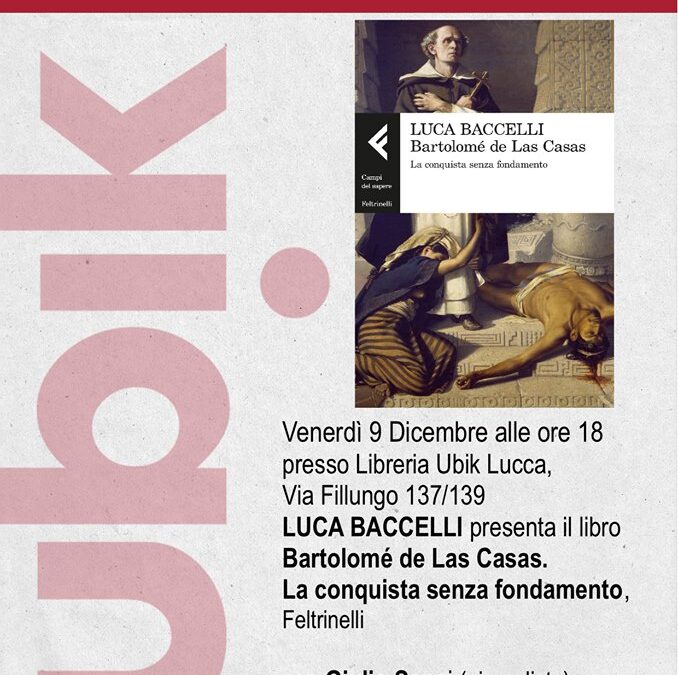 Presentazione del volume "Bartolomé de Las Casas. La conquista senza fondamento"