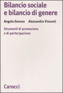 Bilancio sociale e bilancio di genere. Strumenti di promozione e di partecipazione