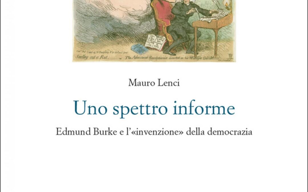 Uno spettro informe. Edmund Burke e l’«invenzione» della democrazia