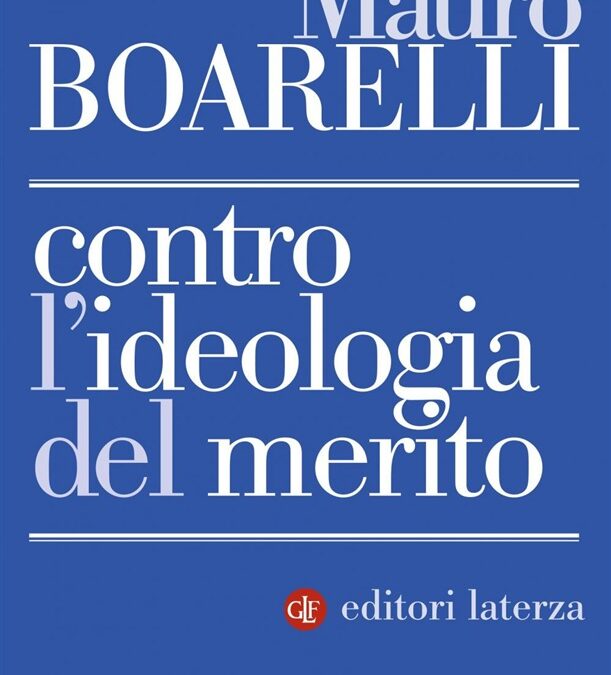 Contro l'ideologia del merito