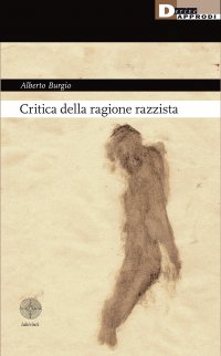 Critica della ragione razzista