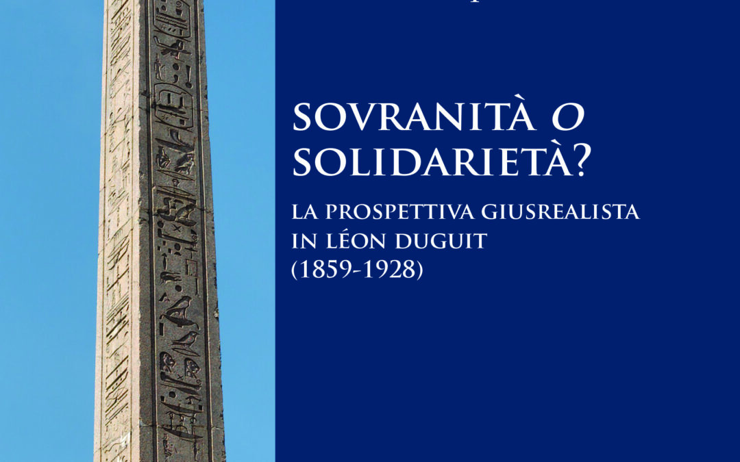 Sovranità o solidarietà? La prospettiva giusrealista in Léon Duguit (1859-1928)