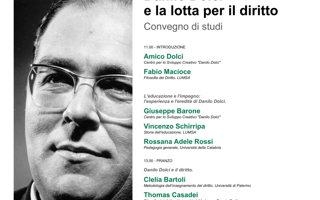 Danilo Dolci  e la lotta per il diritto. Convegno di studi